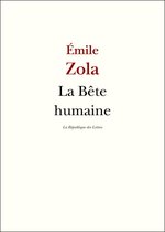 Zola - La Bête humaine
