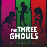 The Three Ghouls