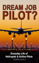 Dream Job Pilot? 1 - Dream Job Pilot?