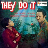 Ray Perez Y Perucho Torcat - They Do It (LP)