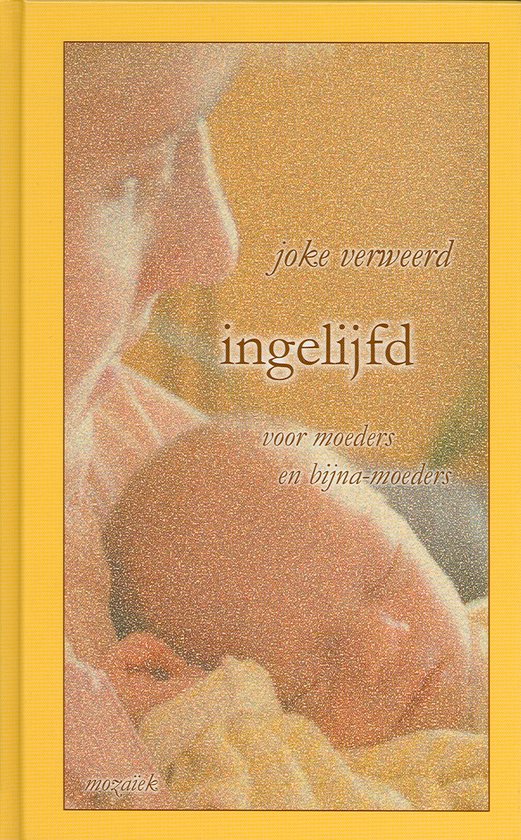 Cover van het boek 'Ingelijfd' van Joke Verweerd