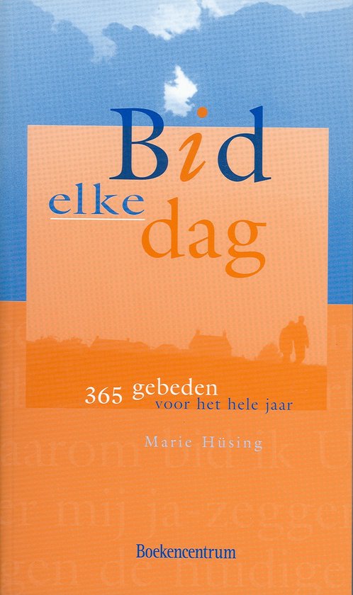 Cover van het boek 'Bid elke dag' van M. Husing