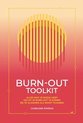Burn-out toolkit