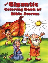 The Gigantic Coloring Book of Bible Stories