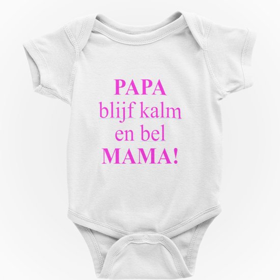 Passie voor stickers Baby rompertje: Papa blijf kalm en bel Mama roze 50/56