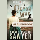 Canyon War (Doc Beck Westerns Book 1)
