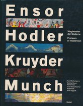 Ensor Kruyder Hodler Munch