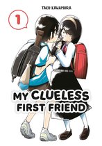 My Clueless First Friend 1 - My Clueless First Friend 01