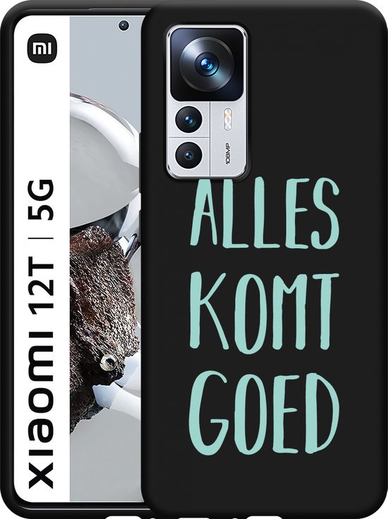 Xiaomi 12T / 12T Pro Hoesje Zwart Alles Komt Goed Cazy | bol.com