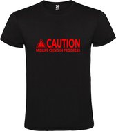 Zwart T-Shirt met “ Caution Midlife Crisis in Progress “ tekst Rood Size XXXL