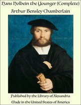 Hans Holbein the Younger (Complete)