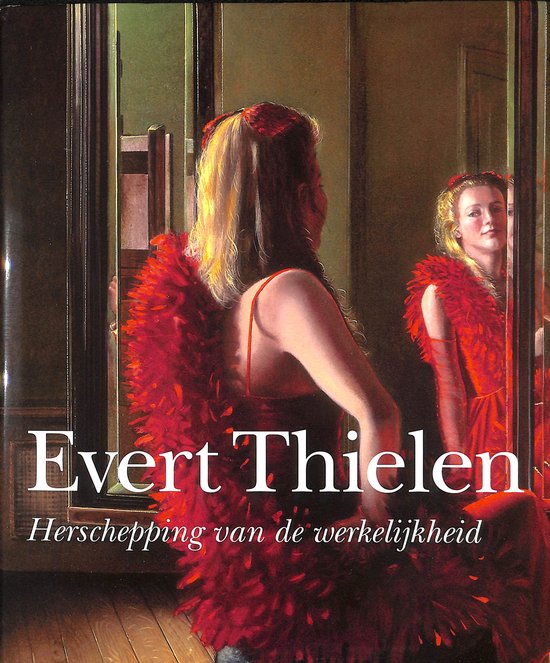 Cover van het boek 'Evert Thielen' van Wim van der Beek