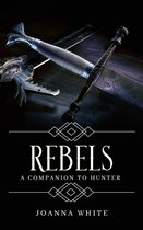 The Valiant Series - Rebels