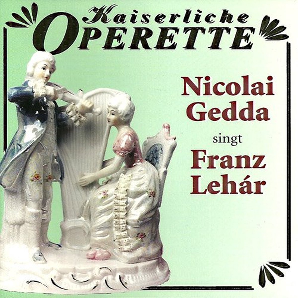 Nicolai Gedda Sings Franz Lehár