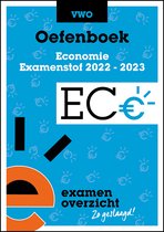ExamenOverzicht - Oefenboek Economie VWO