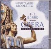 Rigoletto - Giuseppe Verdi - The grand opera collection - Choir of Romanian Opera Bucharest o.l.v. Stelian Olariu, Orchestra of Romanian Opera Bucharest o.l.v. Iean Bubescu