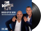 The Double DJ's - Boven Op De Berg / Zwaai Eens Even Naar Mijn Vogeltje - Vinyl Single
