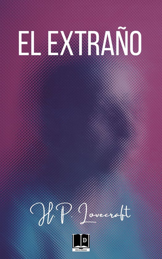 El extraño (ebook), H.P. Lovecraft | 1230005878055 | Boeken | bol.com