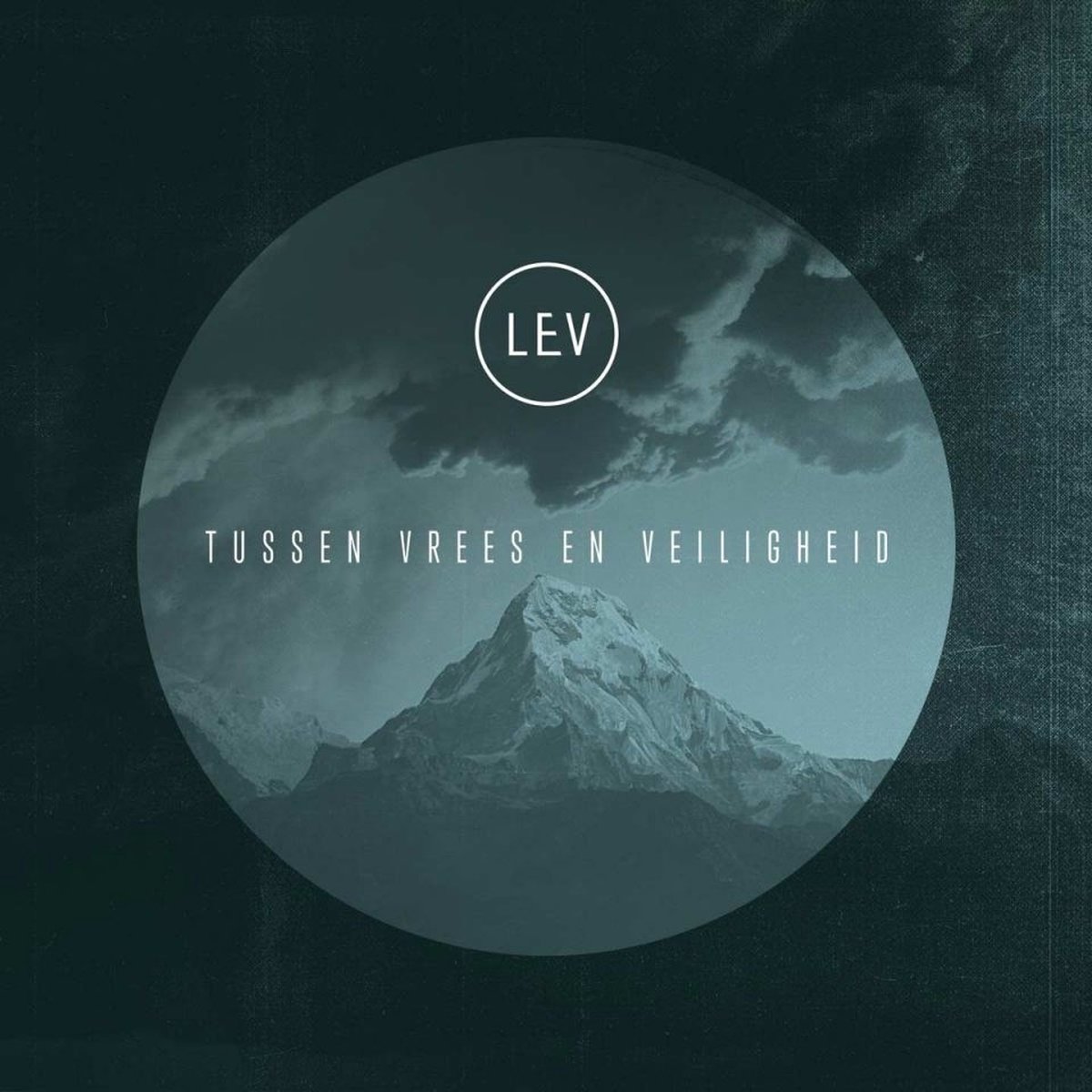 Lev - Tussen Vrees En Veiligheid (CD)