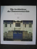 Die Architektur der Donaumonarchie