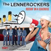 The Lennerockers - Rockin' On A Seacruise (LP)