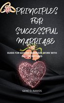 PRINCIPLES FOR SUCCESSFUL MARRIAGE