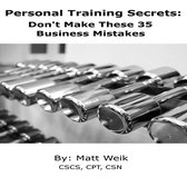 Personal Training Secrets