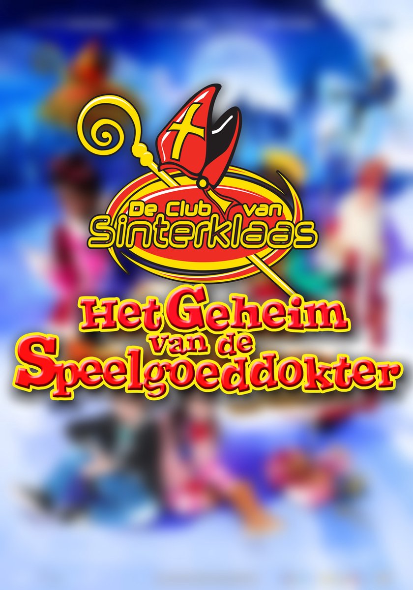 De Club van Sinterklaas: Het Geheim van de Speelgoeddokter DVD