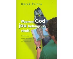Waarom God jou belangrijk vindt