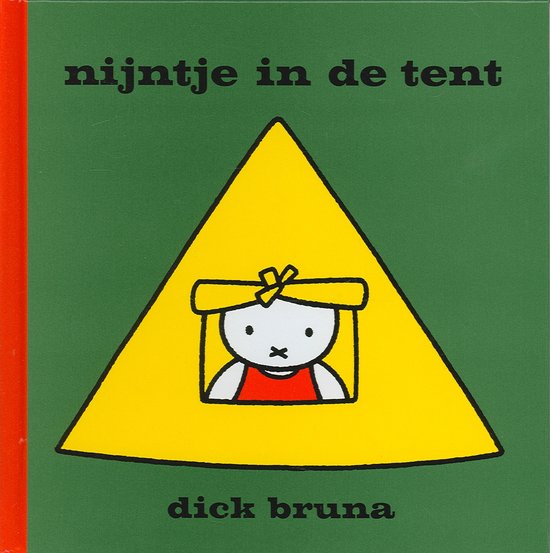 Cover van het boek 'Nijntje in de tent' van Dick Bruna