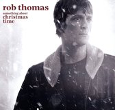 Rob Thomas - Something About Christmas Time (LP)