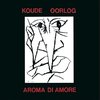 Aroma Di Amore - Koude Oorlog (LP)