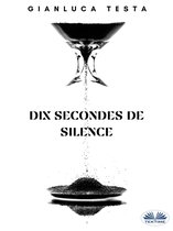 Dix Secondes De Silence