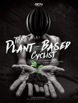 The Plant - Based Cyclist