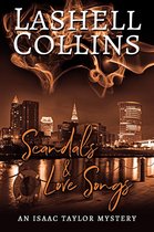 Isaac Taylor Mystery Series 7 - Scandals & Love Songs