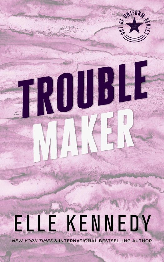 Out of Uniform 2 - Trouble Maker (ebook), Elle Kennedy | 9780994054494 |  Boeken | bol.com