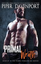 Primal Howlers MC 7 - Primal Wrath