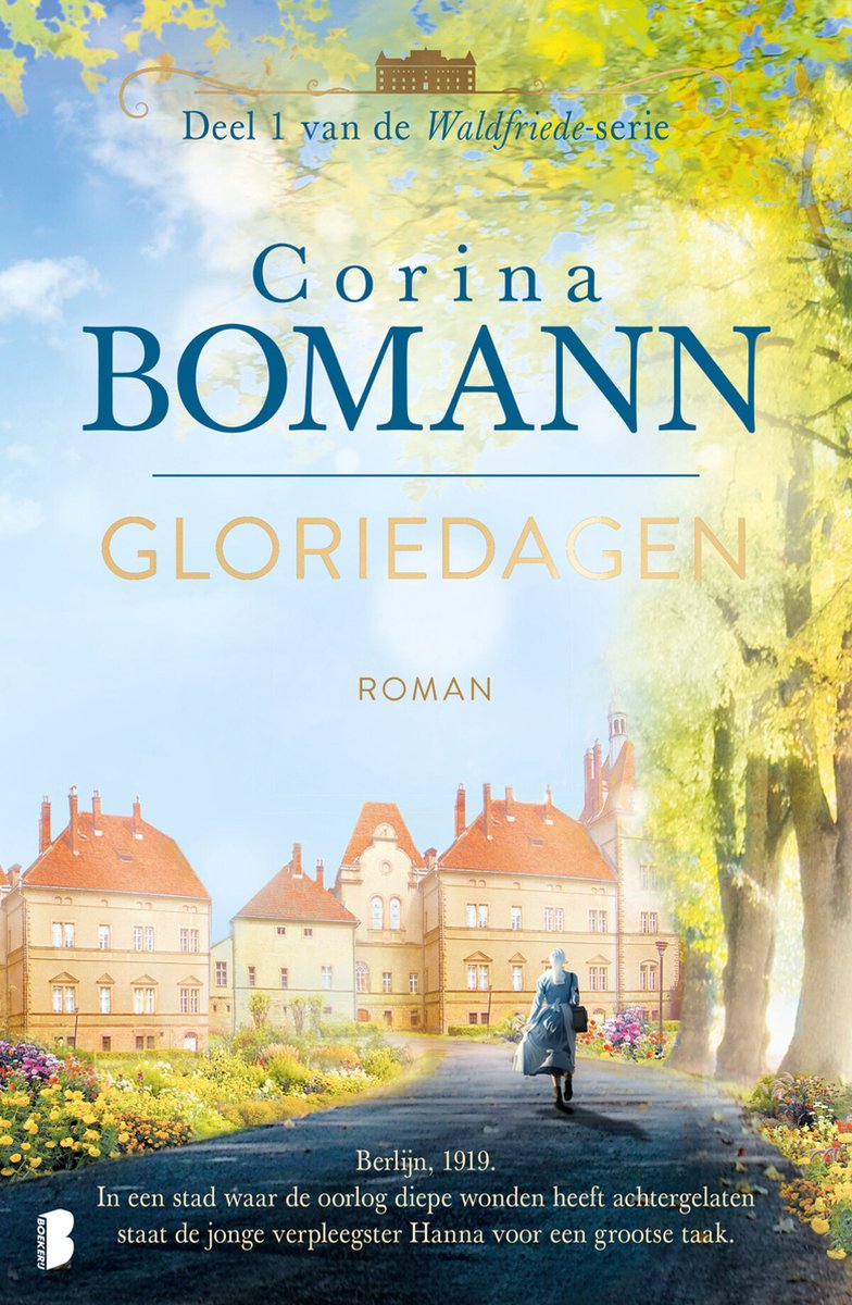 Waldfriede 1 - Gloriedagen - Corina Bomann