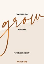 Wake up to grow Journal