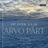 Jeroen Van Veen, Joachim Eijlander & Jan Brokken - Op Zoek Naar Arvo Pärt (2 CD)