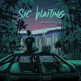 Sic Waiting - A Fine Hill To Die On (CD)
