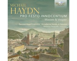 Genova Vocal Ensemble & Accademia Vocale Di Genova - Michael Haydn: Pro Festo Innocentium Masses & Vespers (CD)