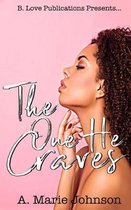 The One He Craves