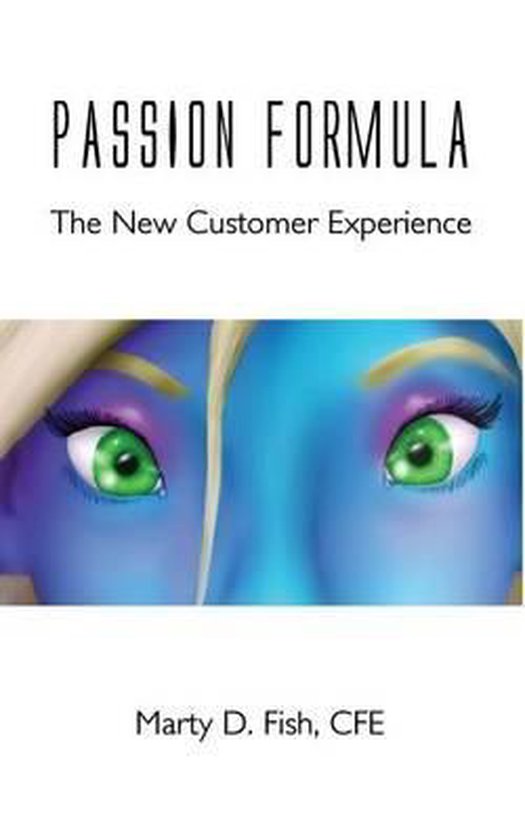 Passion Formula - The New Customer Experience - cover