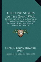 Thrilling Stories of the Great War