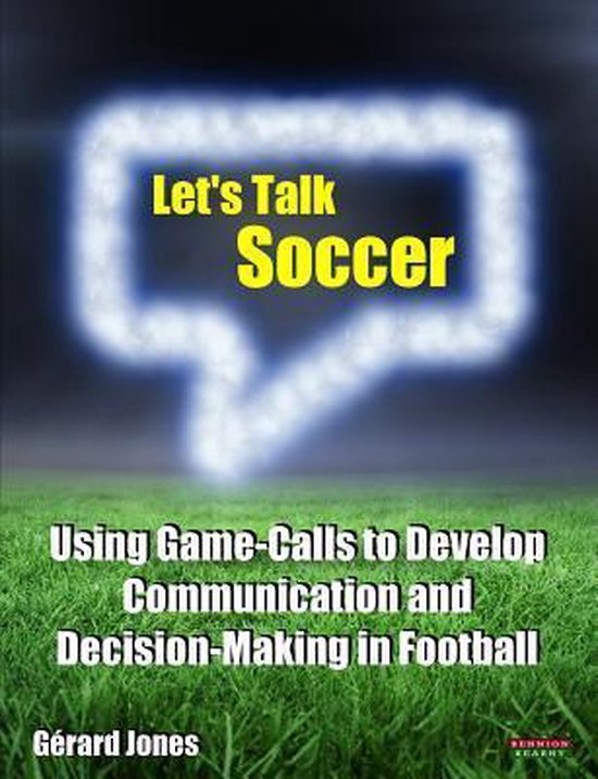 Using Game-Calls to Develop Communication and Decision-Makin ... - cover