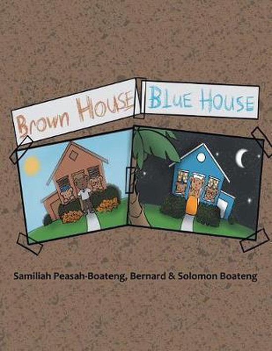 Brown House, Blue House - cover