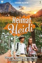 Heimat-Heidi 7 - Gregor – heftig umworben!