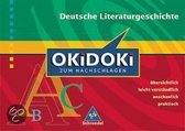 OKiDOKi zum Nachschlagen. Deutsche Literaturgeschichte