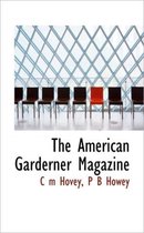 The American Garderner Magazine